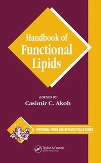 bokomslag Handbook of Functional Lipids