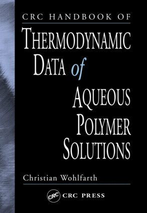 Christian Wohlfarth - CRC Handbook of Thermodynamic Data of Aqueous Polymer Solutions, Inbunden