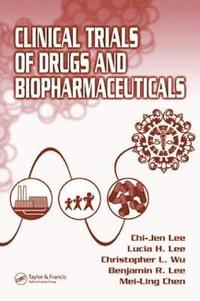 bokomslag Clinical Trials of Drugs and Biopharmaceuticals