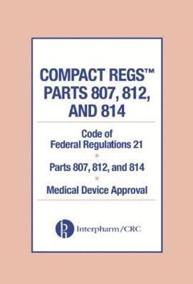 Compact Regs Parts 807, 812, and 814 1