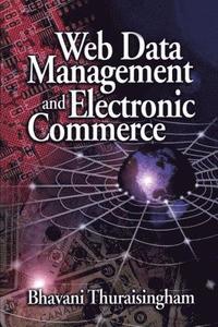 bokomslag Web Data Management and Electronic Commerce