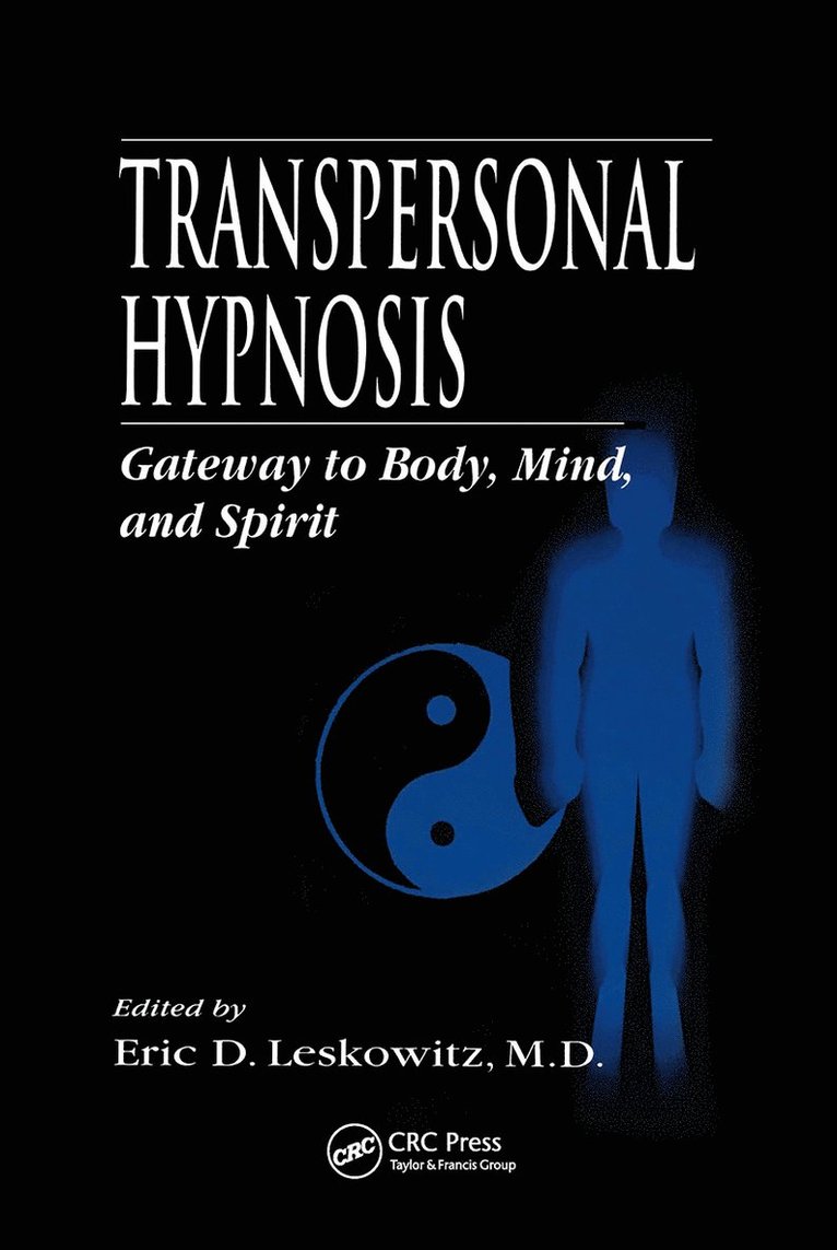 Eric D. Leskowitz, Eric D. Leskowitz - Transpersonal Hypnosis, Inbunden