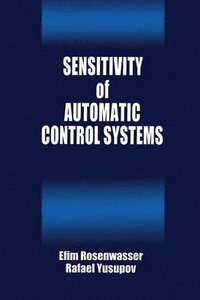 bokomslag Sensitivity of Automatic Control Systems