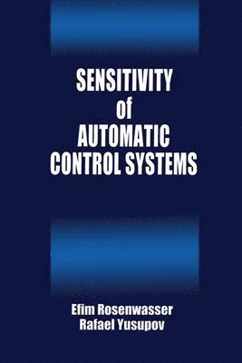 Sensitivity of Automatic Control Systems 1