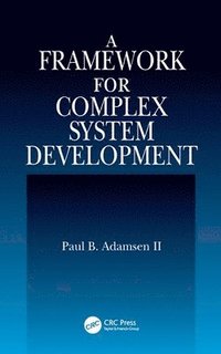 bokomslag A Framework for Complex System Development