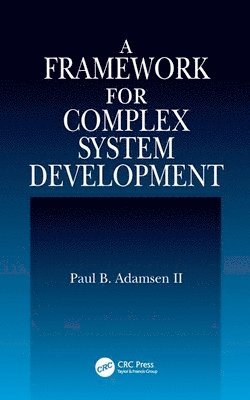 bokomslag A Framework for Complex System Development