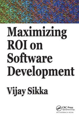 Maximizing ROI on Software Development 1