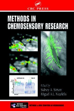 Sidney A. Simon, Miguel A. L. Nicolelis - Methods in Chemosensory Research, Inbunden