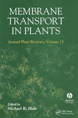 Membrane Transport in Plants Annual Plant Reviews, Volume Fifteen 1