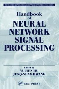 bokomslag Handbook of Neural Network Signal Processing