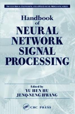 Handbook of Neural Network Signal Processing 1