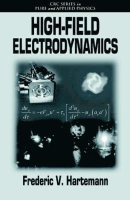 High-Field Electrodynamics 1