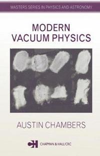 bokomslag Modern Vacuum Physics