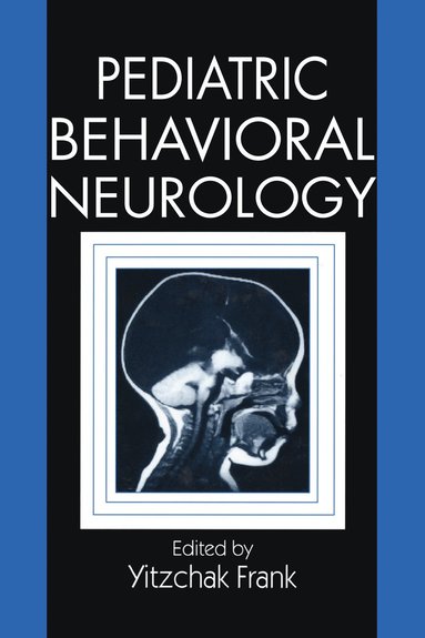 bokomslag Pediatric Behavioral Neurology