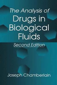 bokomslag The Analysis of Drugs in Biological Fluids