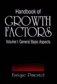 bokomslag Handbook of Growth Factors: v. 1 General Basic Aspects