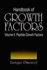 bokomslag Handbook of Growth Factors, Volume 2