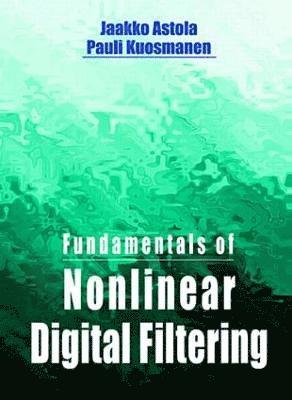 Fundamentals of Nonlinear Digital Filtering 1