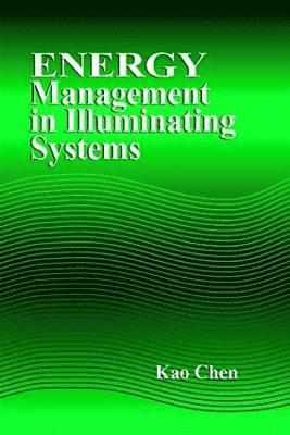 Energy Management in Illuminating Systems 1