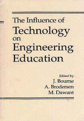 The Influence of Technology on Engineering Education 1