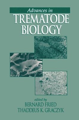 bokomslag Advances in Trematode Biology