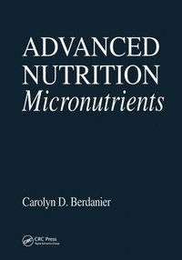 bokomslag Advanced Nutrition Micronutrients