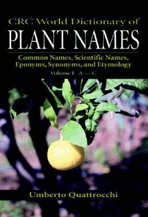 Umberto Quattrocchi - CRC World Dictionary of Plant Names, Inbunden
