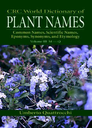 Umberto Quattrocchi - CRC World Dictionary of Plant Nmaes, Inbunden