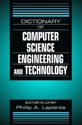 Dictionary of Computer Science, Engineering and Technology 1