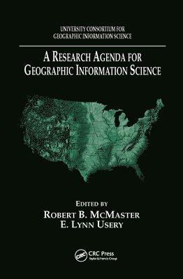 A Research Agenda for Geographic Information Science 1