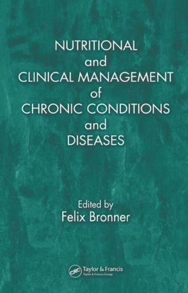 bokomslag Nutritional and Clinical Management of Chronic Conditions and Diseases