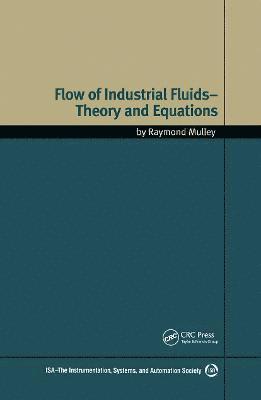 Flow of Industrial Fluids 1