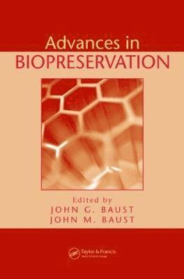 Advances in Biopreservation 1