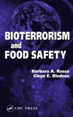 Bioterrorism and Food Safety 1