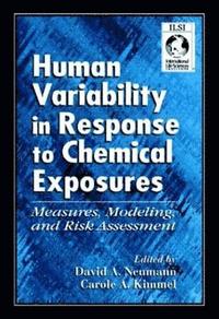 bokomslag Human Variability in Response to Chemical Exposures Measures, Modeling, and Risk Assessment