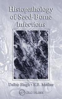 bokomslag Histopathology of Seed-Borne Infections