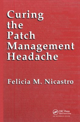 Curing the Patch Management Headache 1