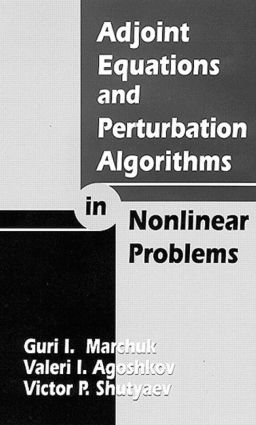 Adjoint Equations and Perturbation Algorithms in Nonlinear Problems 1