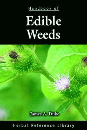 James A. Duke - Handbook of Edible Weeds, Inbunden