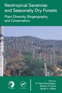 bokomslag Neotropical Savannas and Seasonally Dry Forests