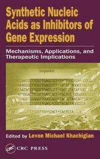 bokomslag Synthetic Nucleic Acids as Inhibitors of Gene Expression