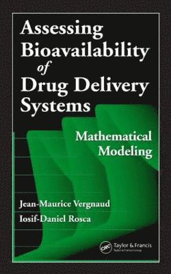 Assessing Bioavailablility of Drug Delivery Systems 1