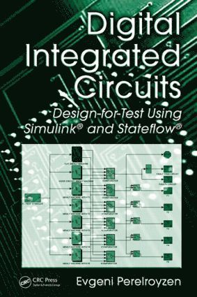 Evgeni Perelroyzen - Digital Integrated Circuits, Inbunden