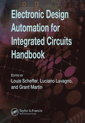 Electronic Design Automation for Integrated Circuits Handbook - 2 Volume Set 1