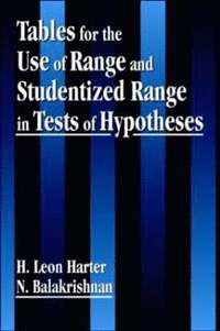 bokomslag Tables for the Use of Range and Studentized Range in Tests of Hypotheses