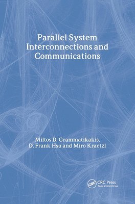 bokomslag Parallel System Interconnections and Communications