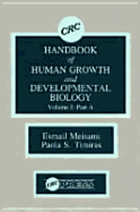 bokomslag Handbook of Human Growth and Developmental Biology: Developmental Neurobiology
