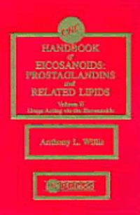 bokomslag Handbook of Eicosanoids: Drugs Acting Via the Eicosanoids