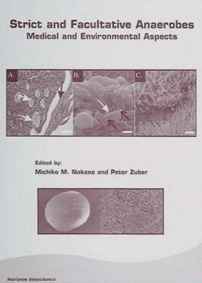 bokomslag Strict and Facultative Anaerobes