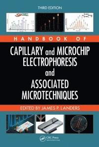 bokomslag Handbook of Capillary and Microchip Electrophoresis and Associated Microtechniques